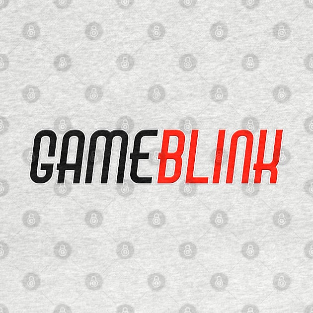 GAMEBLINK by radeckari25